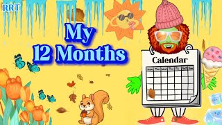 MY Twelve Months The Calendar speaks and sings to tell you all about the 12 months [upl. by Verneuil]