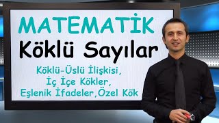 Köklü Sayılar  İç içe kökler Eşlenik ifadeler Özel kök  MATEMATİK  XDERS [upl. by Matilde]