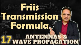 Friis Transmission Formula Basics Formula amp Derivation Explained [upl. by Lundeen]