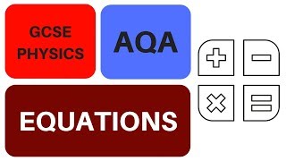 GCSE Physics Equations AQA [upl. by Nyad]