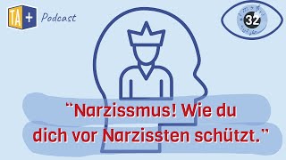 Narzissmus Wie du dich vor Narzissten schützt [upl. by Murielle849]