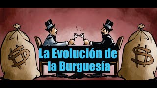 La Historia de la Burguesía [upl. by Drofnelg]