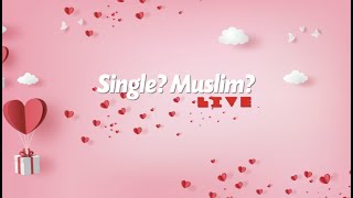 Preparing for the wedding night  Single Muslim LIVE  Episode 59 [upl. by Amliw]