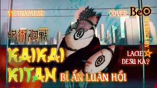 Bí Ẩn Luân Hồi  Eve  Kaikai Kitan Vietnamese Cover Jujutsu Kaisen OST  BeO [upl. by Chucho]