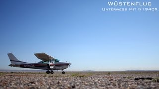 Wüstenflug  Unterwegs mit N1940X German Version [upl. by Hamann412]