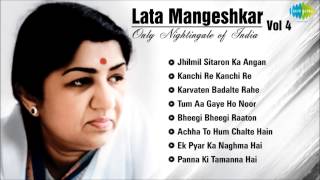 Best of Lata Mangeshkar  Vol 4  Jhilmil Sitaron Ka Angan  Kanchi Re Kanchi Karvaten Badalte Rahe [upl. by Satsoc]