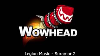 Legion Music Suramar 2 [upl. by Blood]