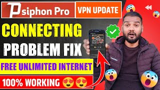 ✅Psiphon Pro Connecting Problem 2023  How To Solve Psiphon Pro Connection Problem 2023 [upl. by Annaerda]