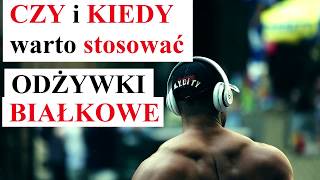 CZY i KIEDY warto STOSOWAĆ  ODŻYWKĘ BIAŁKOWĄ [upl. by Selig]