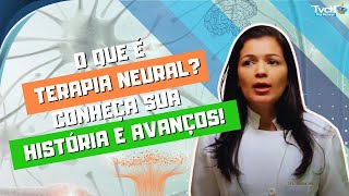 Terapia neural o que é e para que serve com prof Juliana Varão  TVCH PRA PENSAR [upl. by Henriques]