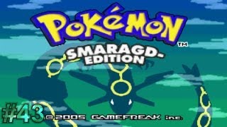 Lets Play  Pokémon Smaragd  Deutsch Part 43 [upl. by Acirederf]