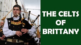 Why the Bretons of Brittany Speak a Celtic Language  Celtic Breton Explained [upl. by Leta]