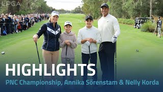 Round 1 Highlights PNC Championship  Nelly Korda amp Annika Sorenstam [upl. by Idnal]