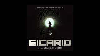 Sicario Soundtrack Track 9 quotThe Bankquot Jóhann Jóhannsson [upl. by Renrut]