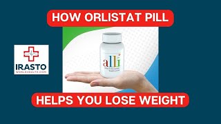 How Orlistat Pill helps in Weight Loss In Detail [upl. by Patrich719]