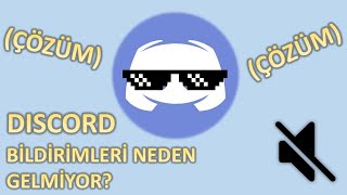 Discord Sesli Bildirimler Neden Gelmiyor  ÇÖZÜMÜ ÇOK BASİTMİŞ [upl. by Anivas]