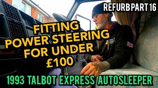 FITTING POWER STEERING TO A TALBOT EXPRESS DIY ELECTRIC POWER STEERING FOR LESS THAN £100 [upl. by Oibirot]