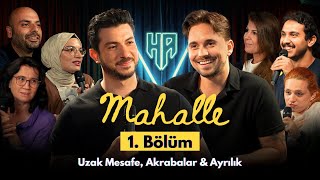 Mahalle 1Bölüm  Hikayeden Adamlar [upl. by Nyrac]