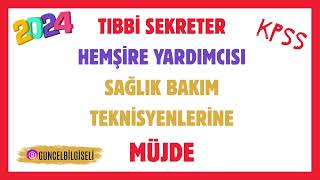 TIBBİ SEKRETER  HEMŞİRE YARDIMCISI  EBE YARDIMCISI  SBT ARKADAŞLARA MÜJDE [upl. by June]