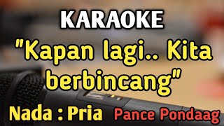 ADA RINDU UNTUKMU  KARAOKE  NADA PRIA COWOK  Pop Nostalgia  Pance Pondaag  Live Keyboard [upl. by Yecart93]