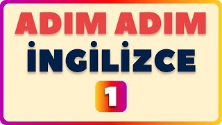 Adım Adım İngilizce ◆ 1 Adım ◆ Selamlaşma [upl. by Jb]