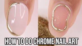 3 WAYS TO DO CHROME POWDER NAIL ART  how to use chrome powder on nails  3D gel nail polish at home [upl. by Anaik]