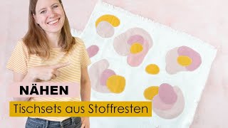 Einfache Tischsets nähen – Stoffreste verarbeiten [upl. by Jules]