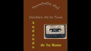 Rondalla Sendero de la Cruz Andando de Tu Mano [upl. by Windy]