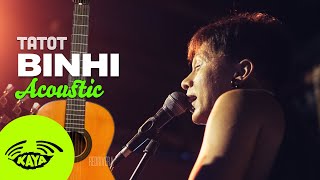 Tatot  Binhi Acoustic w Lyrics  Kaya Sesh [upl. by Ziegler598]