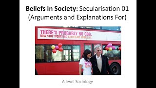 04 Secularisation 01 Arguments and Explanations For [upl. by Deana222]