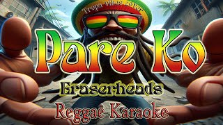 Pare ko  Eraserheads reggae karaoke version [upl. by Raybin]