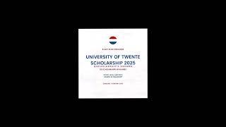 University of Twente Scholarship 2025 in the Netherlands scholarships studyinnetherlands 2025 [upl. by Heffron]