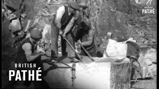 The Granite Men  Filmed At Dalbeattie Scotland 1933 [upl. by Foskett972]