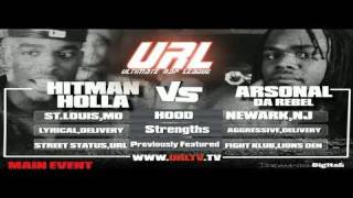 SMACK  URL Presents HITMAN HOLLA vs ARSONAL  URLTV [upl. by Doretta]