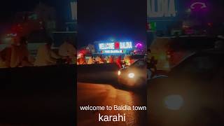 27102024 welcome to Baldia town karachi [upl. by Goodard281]