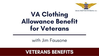 VA Clothing Allowance Benefit for Veterans [upl. by Aneeras]