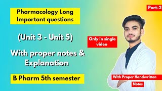 Pharmacology B Pharm 5th semester important questions। Long Questions। Part2। [upl. by Lim]