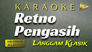 Karaoke Langgam Retno pengasih [upl. by Enrobialc67]