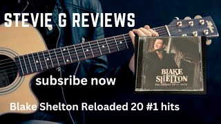 Blake Shelton A Celebration of 20 1 Hits [upl. by Eselehs810]