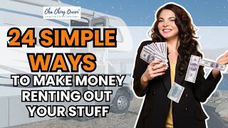 Learn How To Earn 24 Easy Ways to Make Money Renting Out Your Stuff [upl. by Ised]