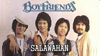 Salawahan  Boyfriends Karaoke [upl. by Bohman943]