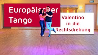 Europäischer Tango Figur Valentino in PromenadenRechtsdrehung [upl. by Haodnanehs]