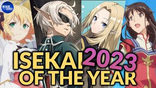 Anime Isekai TerAMPAS dan TerBAIK di Tahun 2023 Versi Megane Sensei  Isekai Of The Year [upl. by Hadsall]