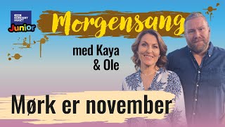 Mørk er november  Morgensang [upl. by Nitsreik214]