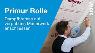 Dampfbremse auf verputztes Mauerwerk luftdicht anschliessen  SIGA Primur Rolle [upl. by Anyela]