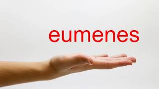 How to Pronounce eumenes  American English [upl. by Anem738]