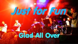 Glad All Over  Live in Griesheim [upl. by Anitnatsnok178]