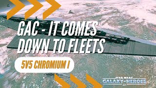 It All Comes Down to Fleets  GAC SWGOH Chromium 1 [upl. by Giorgio]