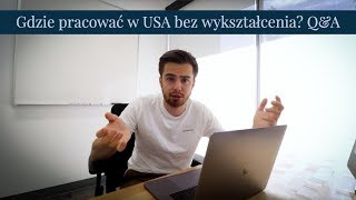 Jaki jest najlepszy zawód bez studiów w USA QampA [upl. by Ytsrik158]