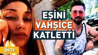 Ellerini Bağlayıp İşkence Yaptığı Eşini Vahşice Katletti  NTV [upl. by Ysteb527]